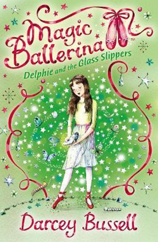 Delphie and the Glass Slippers  (English, Paperback, Bussell Darcey)