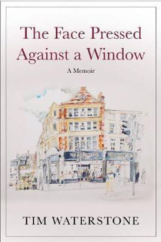 The Face Pressed Against a Window  (English, Hardcover, Waterstone Tim)