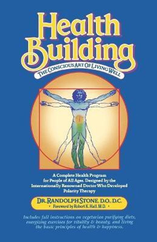Health Building  (English, Paperback, Stone Randolph)