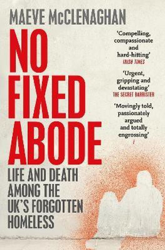 No Fixed Abode  (English, Paperback, McClenaghan Maeve)