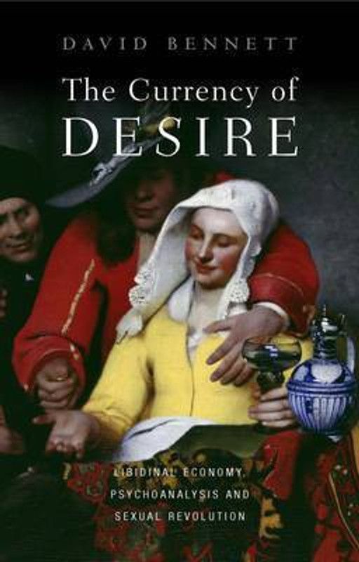 The Currency of Desire  (English, Paperback, Bennett David)