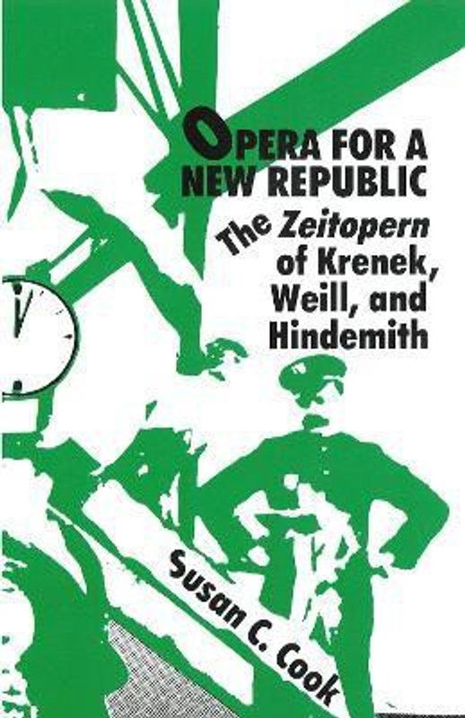 Opera for a New Republic  (English, Paperback, Cook Susan C)