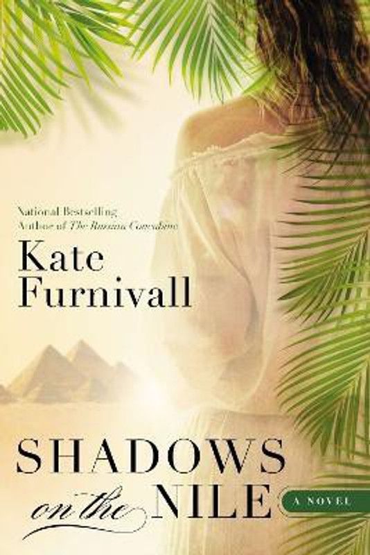 Shadows on the Nile  (English, Paperback, Furnivall Kate)
