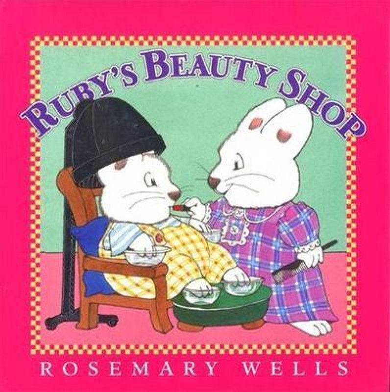 Ruby's Beauty Shop  (English, Paperback, Wells Rosemary)