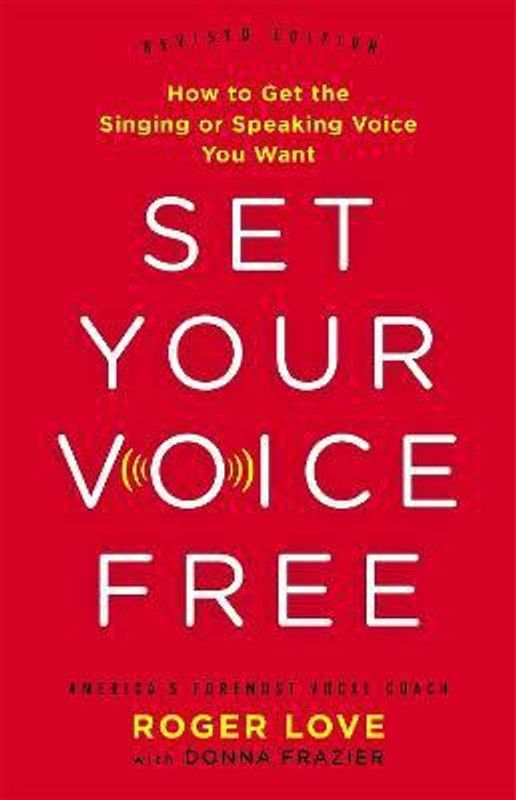 Set Your Voice Free  (English, Hardcover, Love Roger)