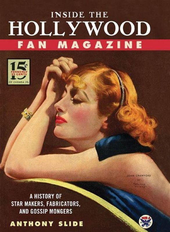 Inside the Hollywood Fan Magazine  (English, Hardcover, Slide Anthony)
