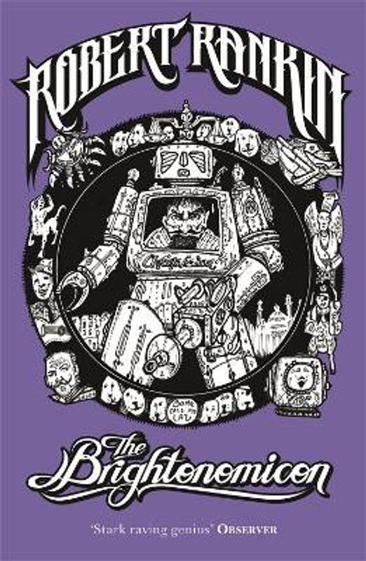 The Brightonomicon  (English, Paperback, Rankin Robert)