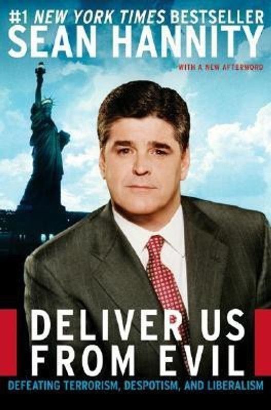 Deliver Us From Evil  (English, Paperback, Hannity Sean)