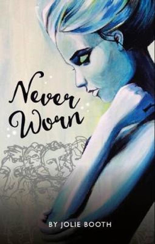 Never Worn  (English, Paperback, Booth Jolie)