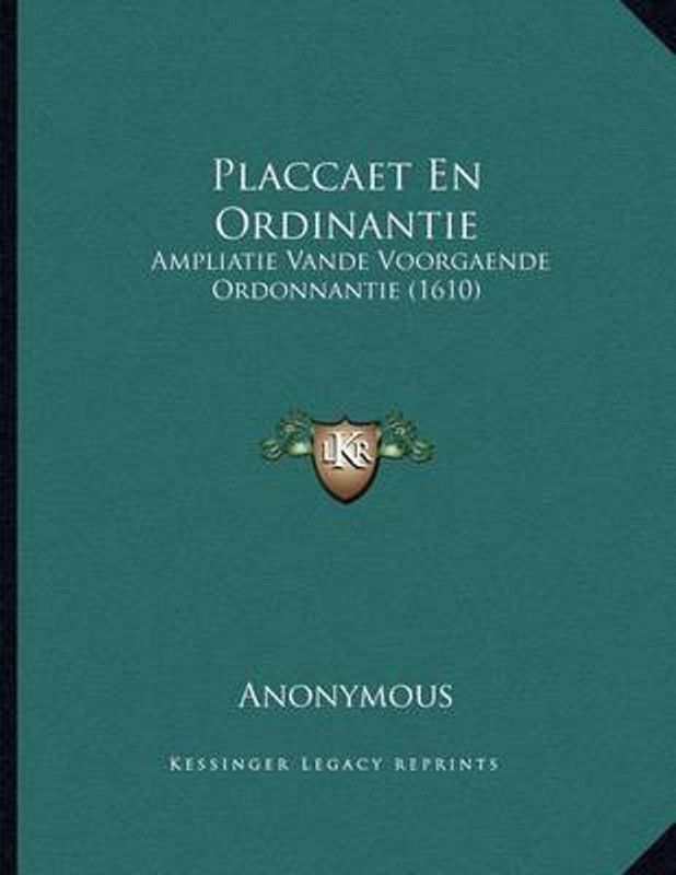 Placcaet En Ordinantie  (Dutch, Paperback, Anonymous)
