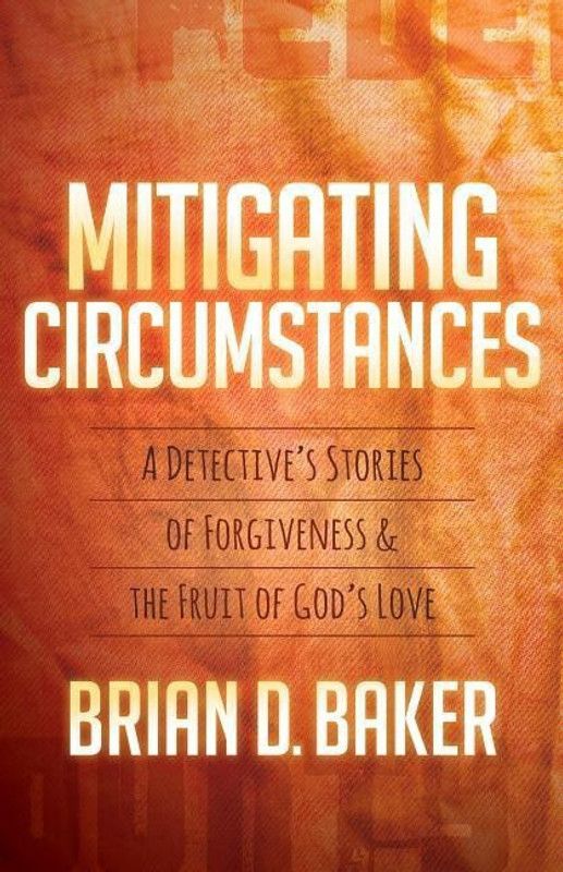 Mitigating Circumstances  (English, Paperback, Baker Brian)