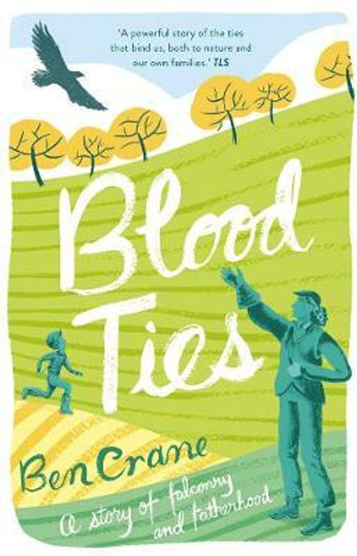 Blood Ties  (English, Paperback, Crane Ben)