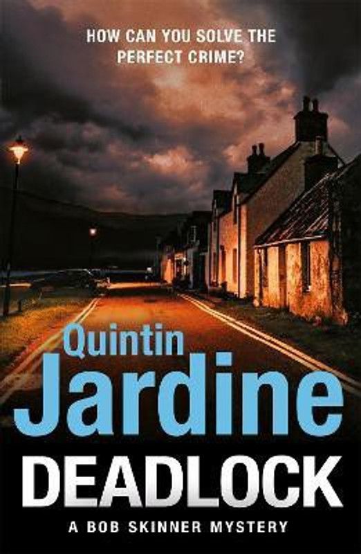 Deadlock  (English, Paperback, Jardine Quintin)
