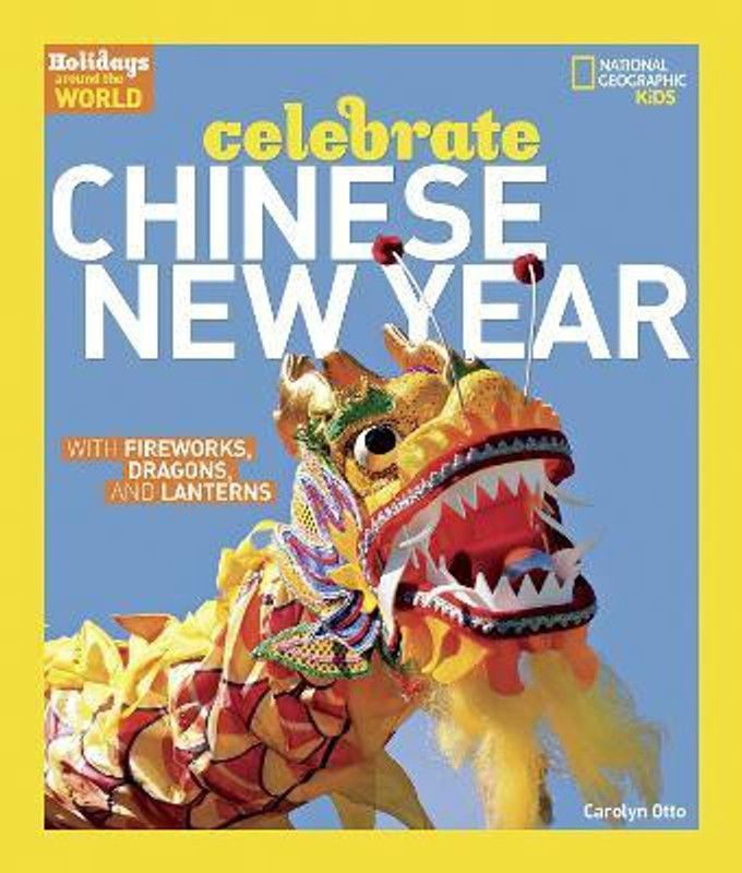 Celebrate Chinese New Year  (English, Paperback, Otto Carolyn)