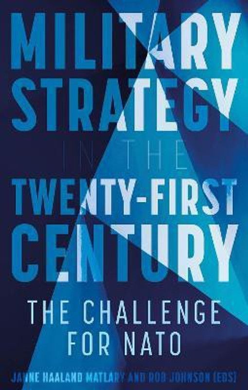Military Strategy in the 21st Century  (English, Paperback, unknown)