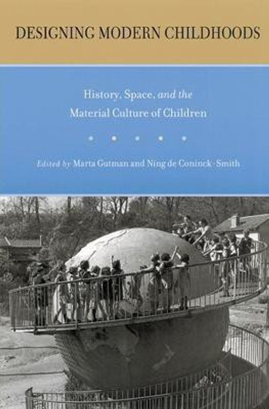 Designing Modern Childhoods  (English, Paperback, unknown)