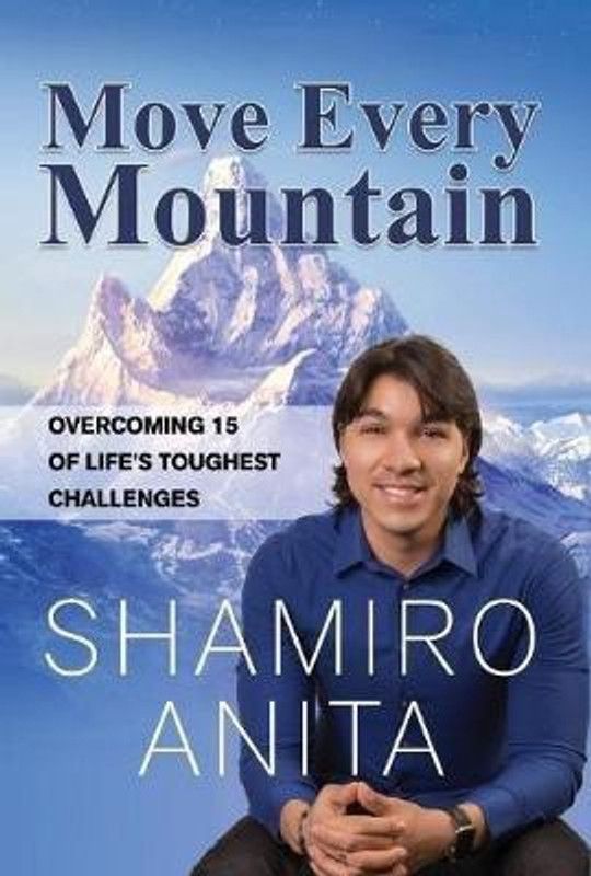 Move Every Mountain  (English, Hardcover, Anita Shamiro)