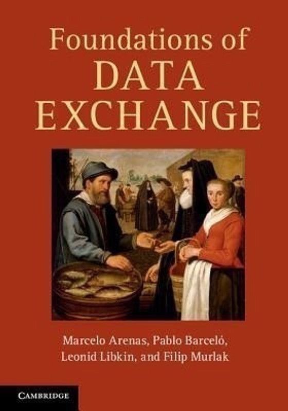 Foundations of Data Exchange  (English, Hardcover, Arenas Marcelo)