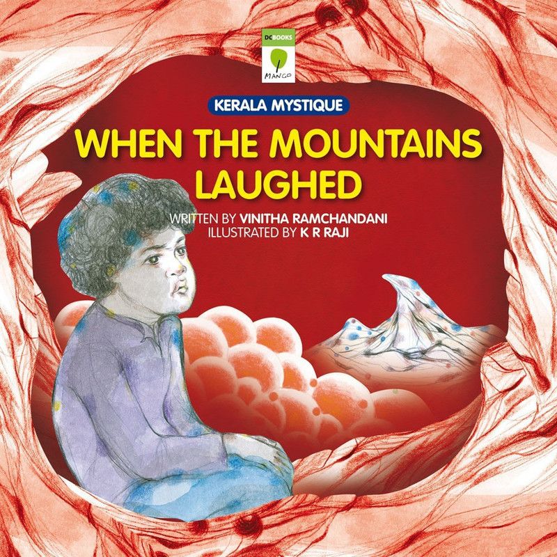 When the Mountains Laughed  (English, Paperback, Ramchandani Vinitha)