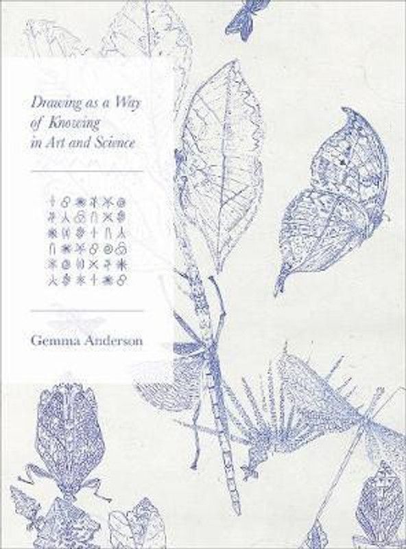 Drawing as a Way of Knowing in Art and Science  (English, Paperback, Anderson-Tempini Gemma)