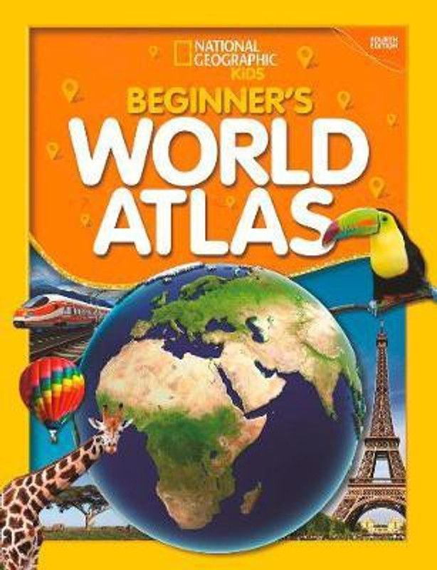 National Geographic Kids Beginner's World Atlas  (English, Paperback, National Geographic Kids)