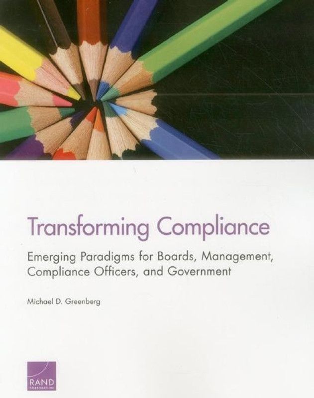 Transforming Compliance  (English, Paperback, Greenberg Michael D.)