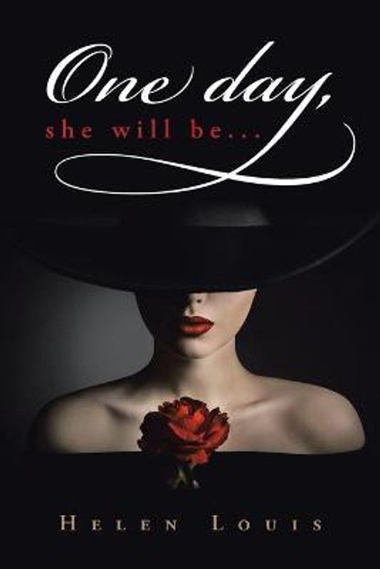One Day, She Will Be...  (English, Paperback, Louis Helen)