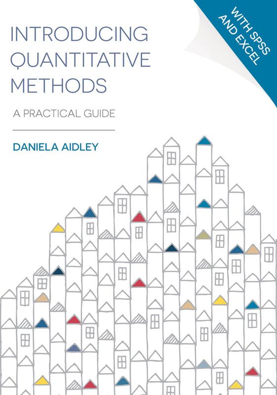 Introducing Quantitative Methods  (English, Paperback, Aidley Daniela)