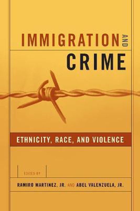 Immigration and Crime  (English, Paperback, unknown)