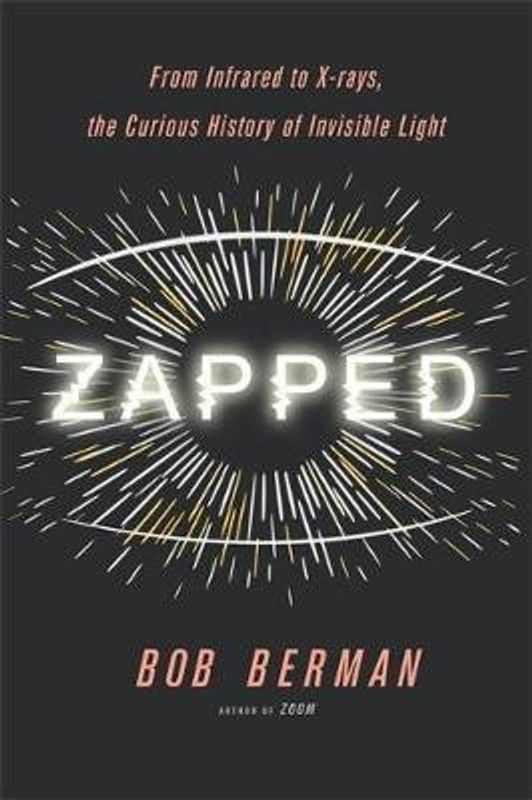 Zapped  (English, Hardcover, Berman Bob)