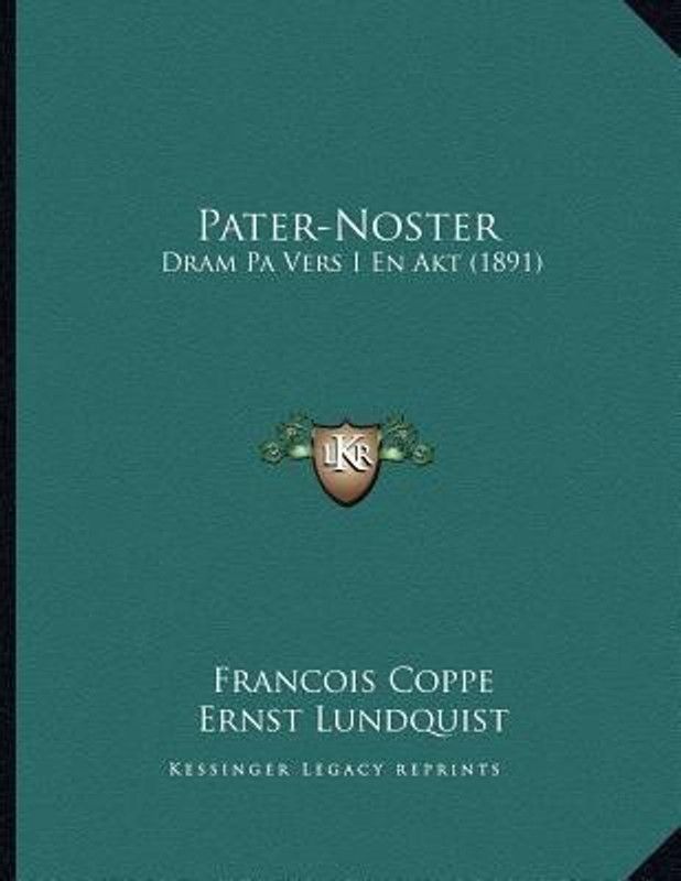 Pater-Noster  (Swedish, Paperback, Coppe Francois)