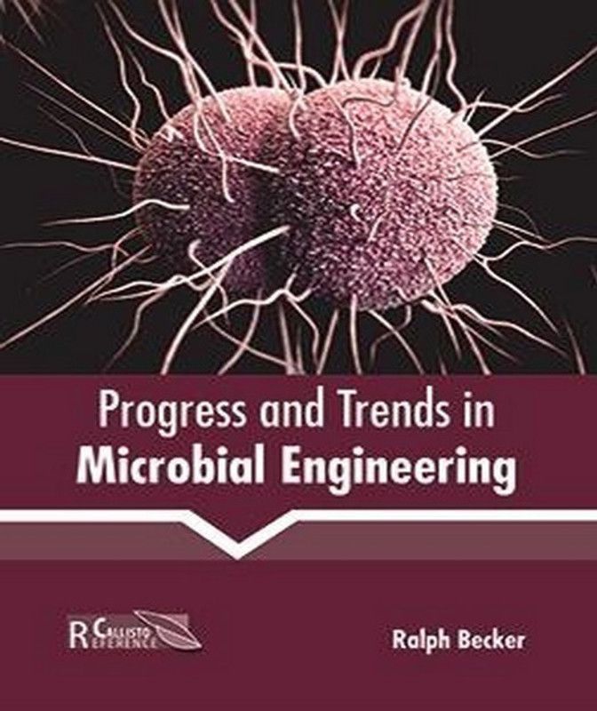 Progress and Trends in Microbial Engineering  (English, Hardcover, unknown)