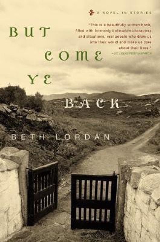 But Come Ye Back  (English, Paperback, Lordan Beth)