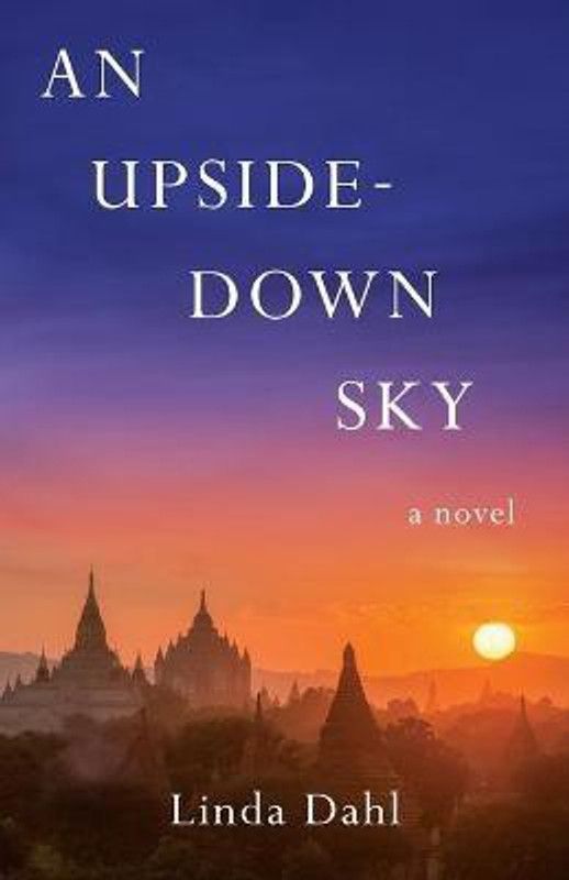 An Upside-Down Sky  (English, Paperback, Dahl Linda)