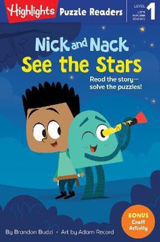 Nick and Nack See the Stars  (English, Paperback, Budzi Brandon)