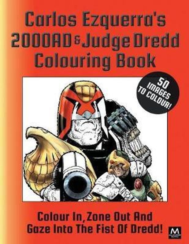 Carlos Ezquerra's 2000ad & Judge Dredd Colouring Book  (English, Paperback, unknown)