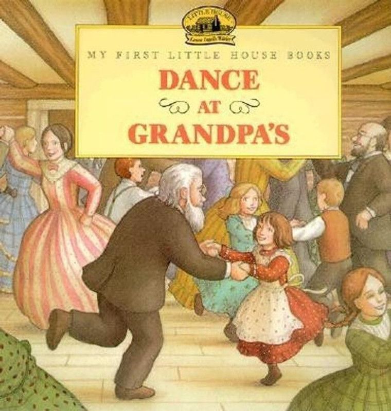 The Dance at Grandpa's  (English, Paperback, Ingalls Wilder Laura)