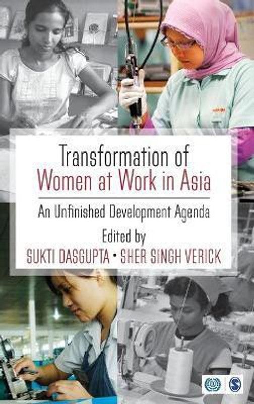 Transformation of Women at Work in Asia - An Unfinished Development Agenda  (English, Hardcover, unknown)