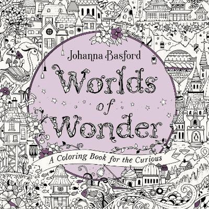 Worlds of Wonder  (English, Paperback, Basford Johanna)