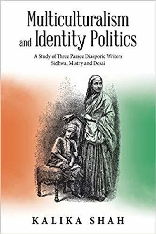 Multiculturalism and Identity Politics  (English, Paperback, Shah Kalika)