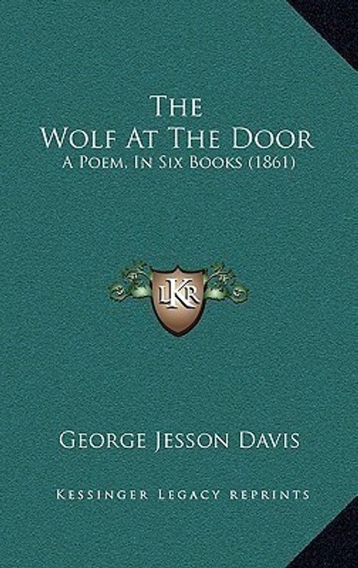 The Wolf At The Door  (English, Paperback, Davis George Jesson)