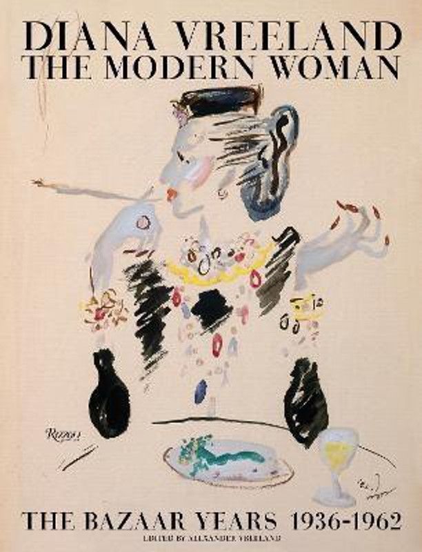 Diana Vreeland: The Modern Woman  (English, Hardcover, unknown)