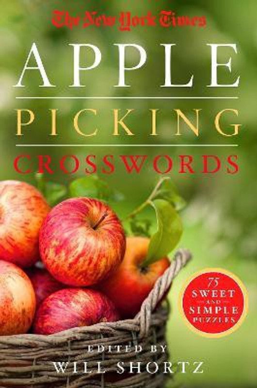 The New York Times Apple Picking Crosswords  (English, Paperback, Shortz Will)