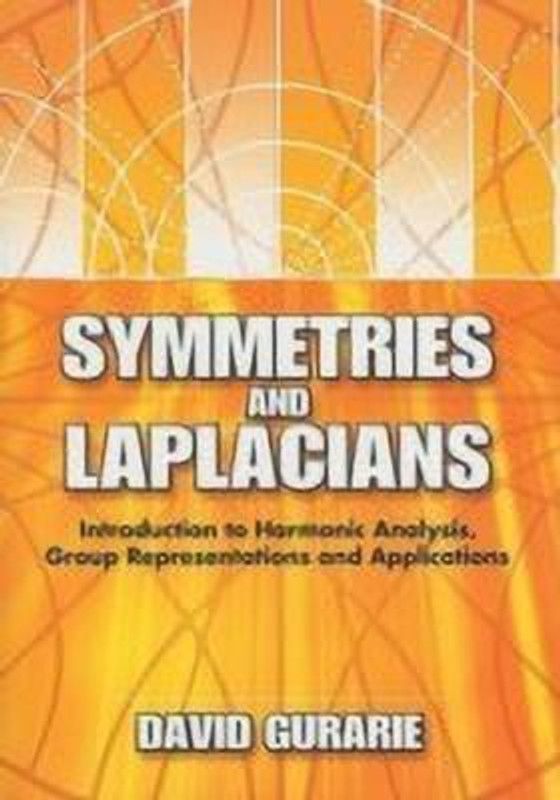 Symmetries and Laplacians  (English, Paperback, Gurarie David)