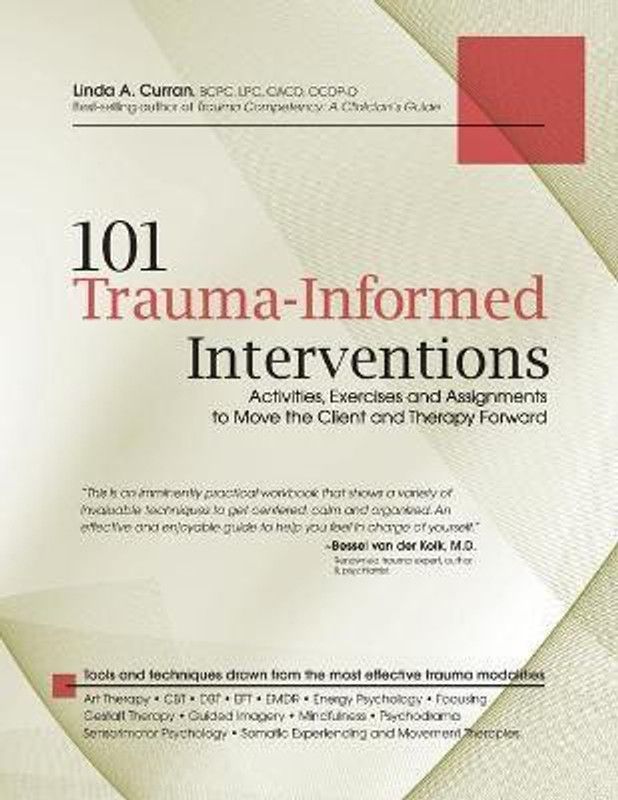 101 Trauma-Informed Interventions  (English, Paperback, Curran Linda)