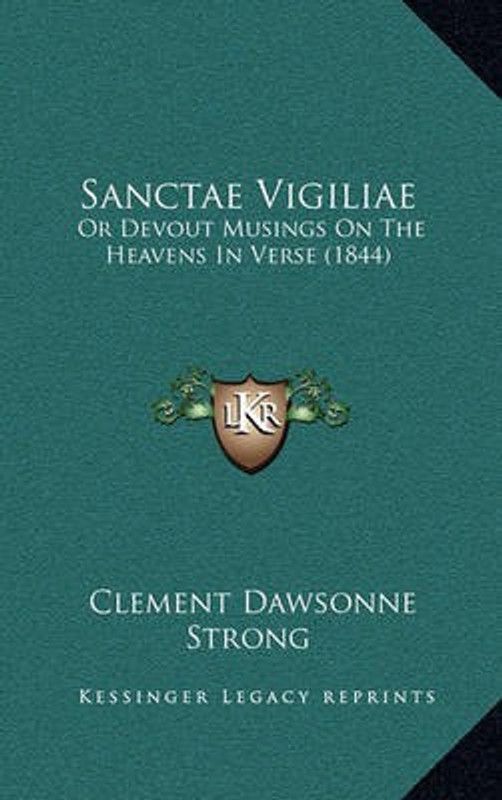 Sanctae Vigiliae  (English, Paperback, Strong Clement Dawsonne)