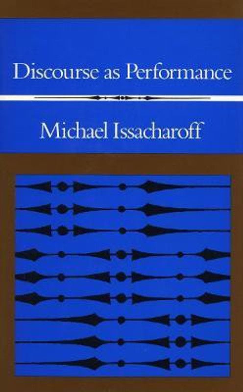 Discourse as Performance  (English, Hardcover, Issacharoff Michael)