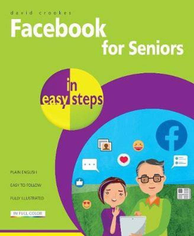 Facebook for Seniors in easy steps  (English, Paperback, Crookes David)