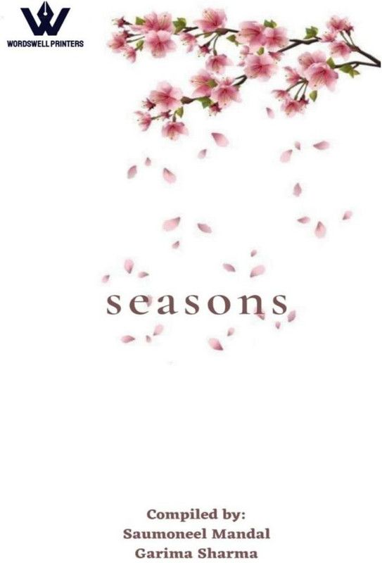 SEASONS  (English, Paperback, Garima Sharma, amp, Saumoneel Mandal)