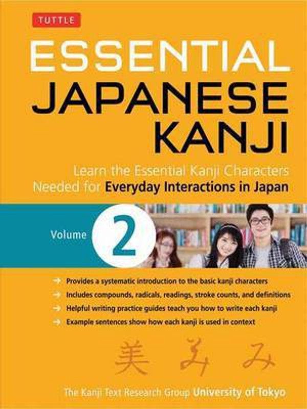 Essential Japanese Kanji Volume 2: Volume 2  (English, Paperback, Kanji Research Group University of Tokyo,)
